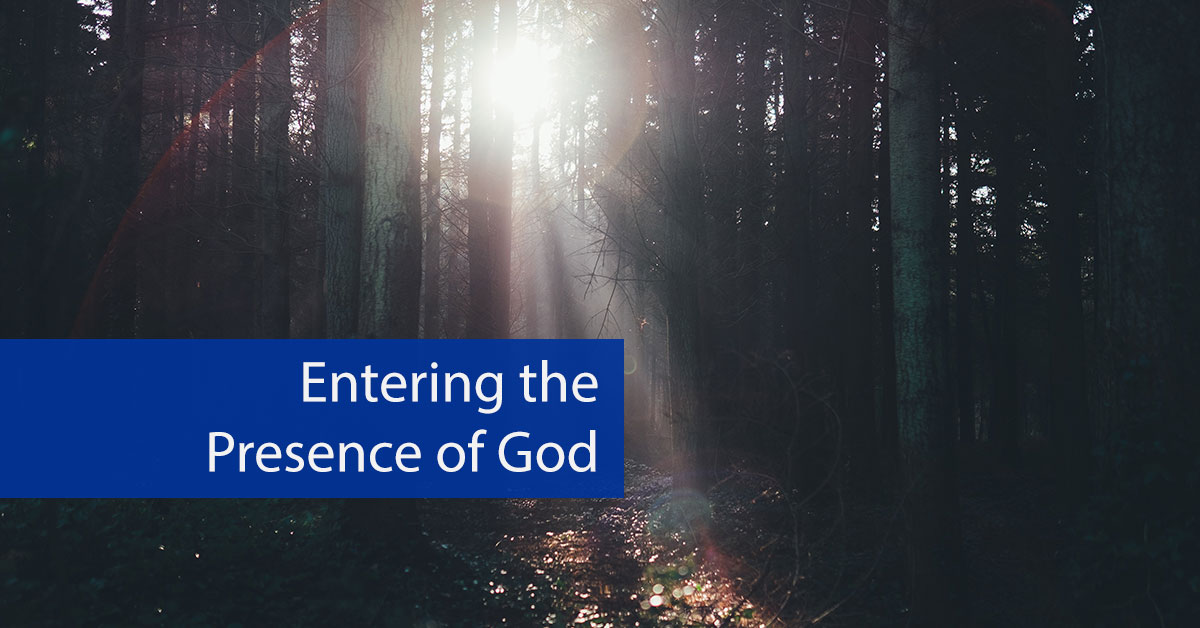 entering-the-presence-of-god