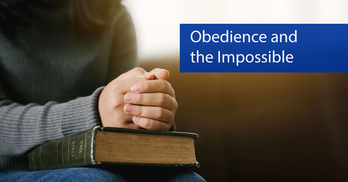 Obedience and the Impossible