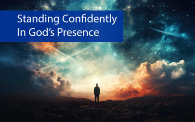 Standing Confidently in God’s Presence